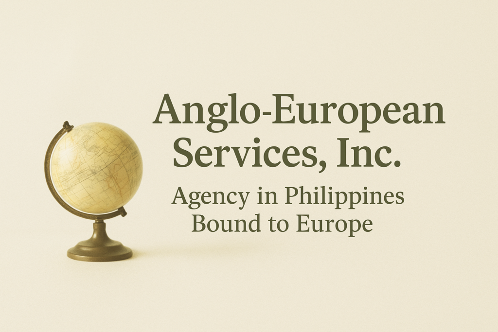 Anglo-European Services, Inc: Agency in Philippines Bound to Europe