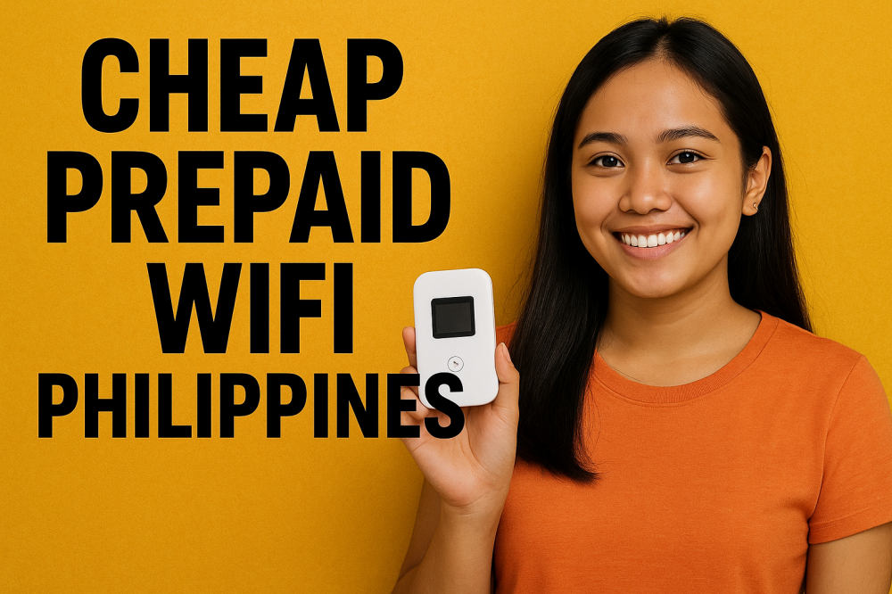 Cheap Prepaid wifi Philippines